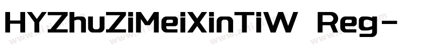 HYZhuZiMeiXinTiW Reg字体转换